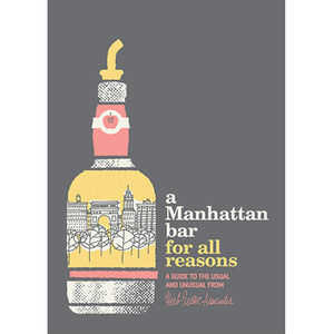 Map-A Manhattan Bar for All Reasons